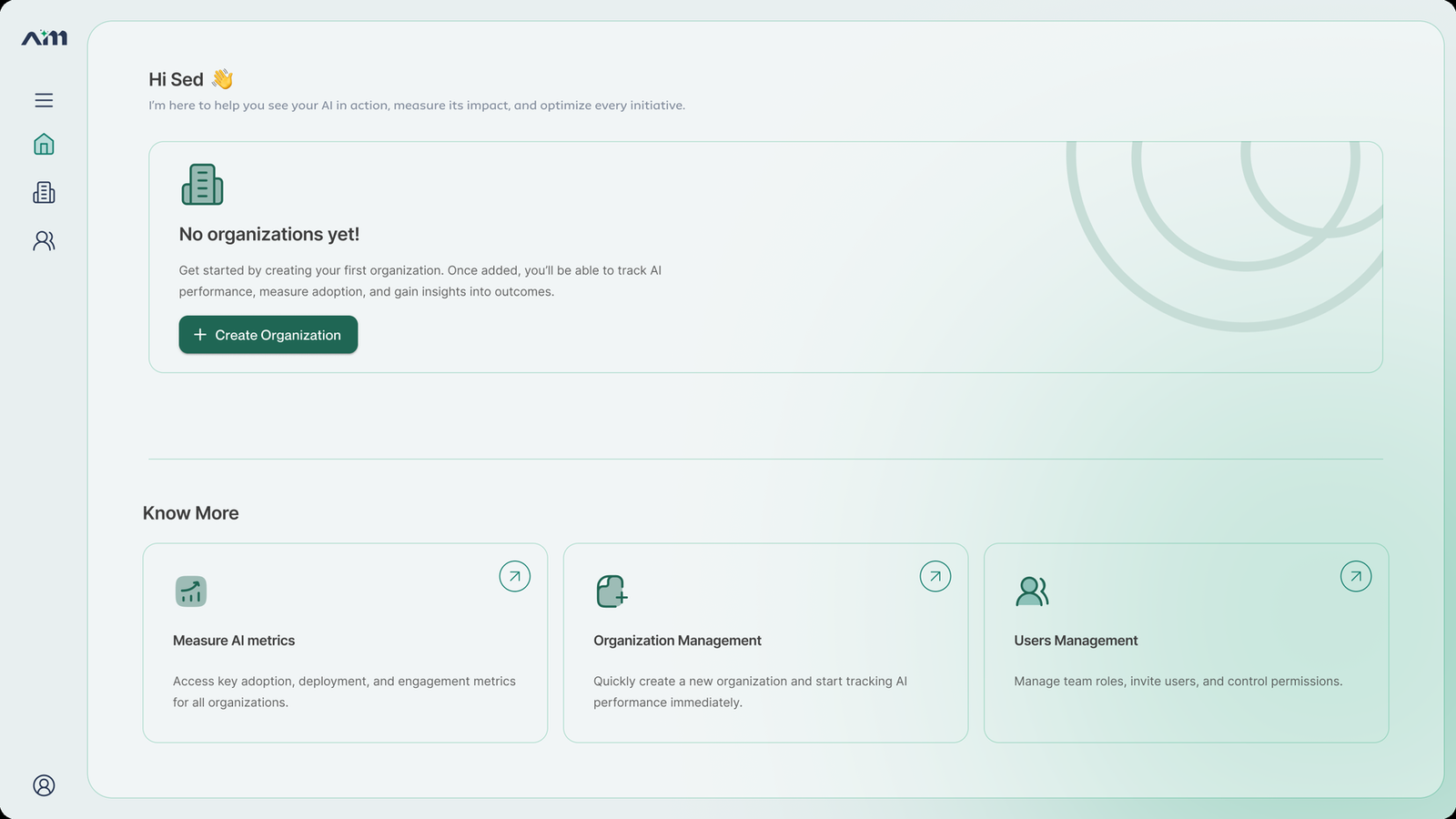 AIM home screen empty state prompting the user to create their first organization